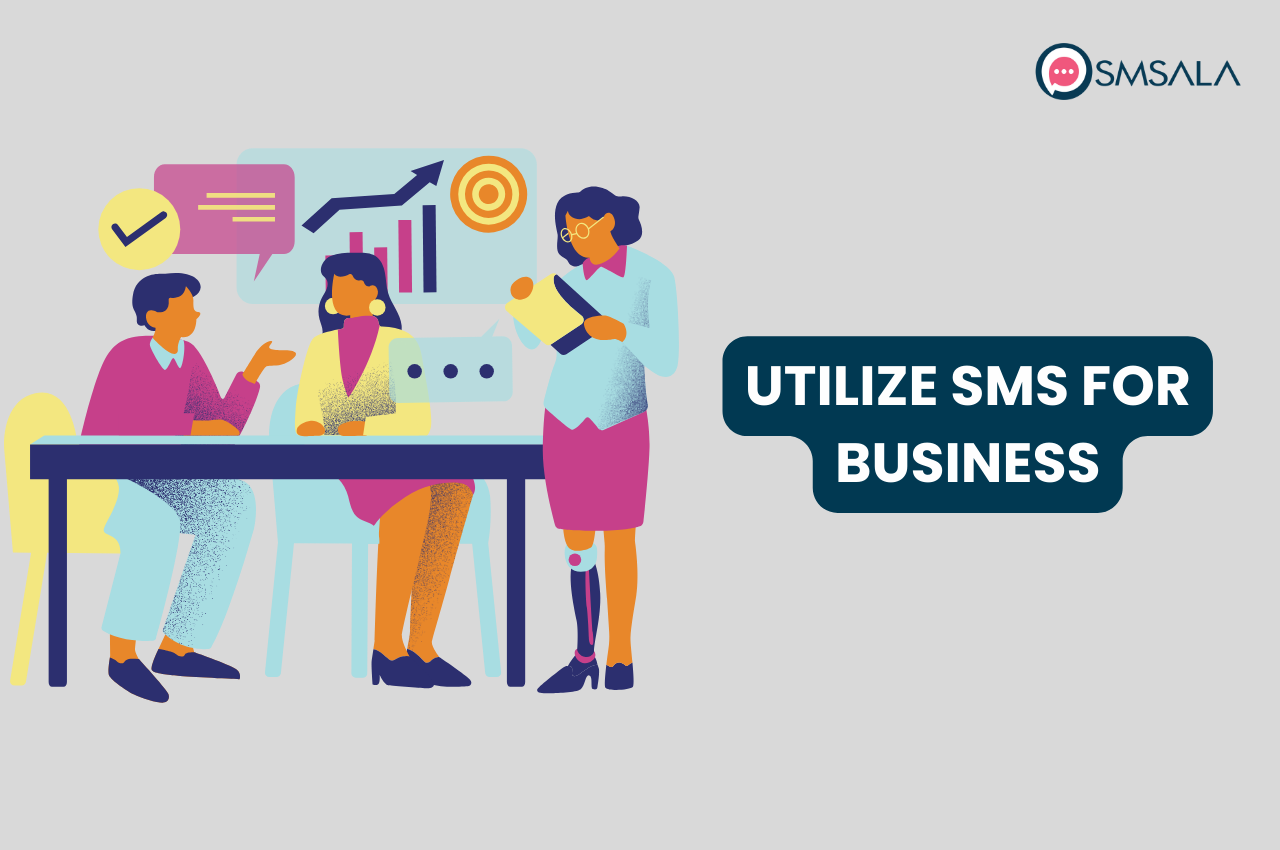 Utilize SMS For Businesses