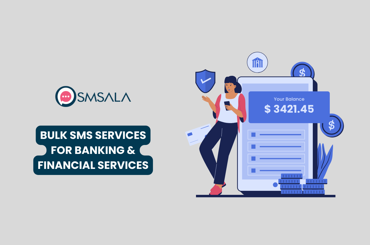 Bulk SMS Services For Banking & Financial Services