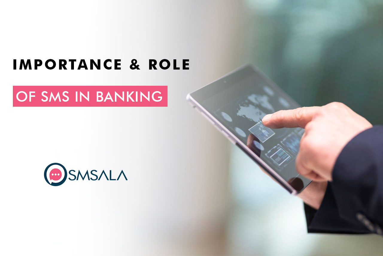 importance & role of sms in banking