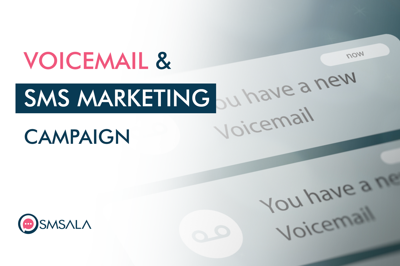 Voicemail-And-SMS-Marketing-Campaign