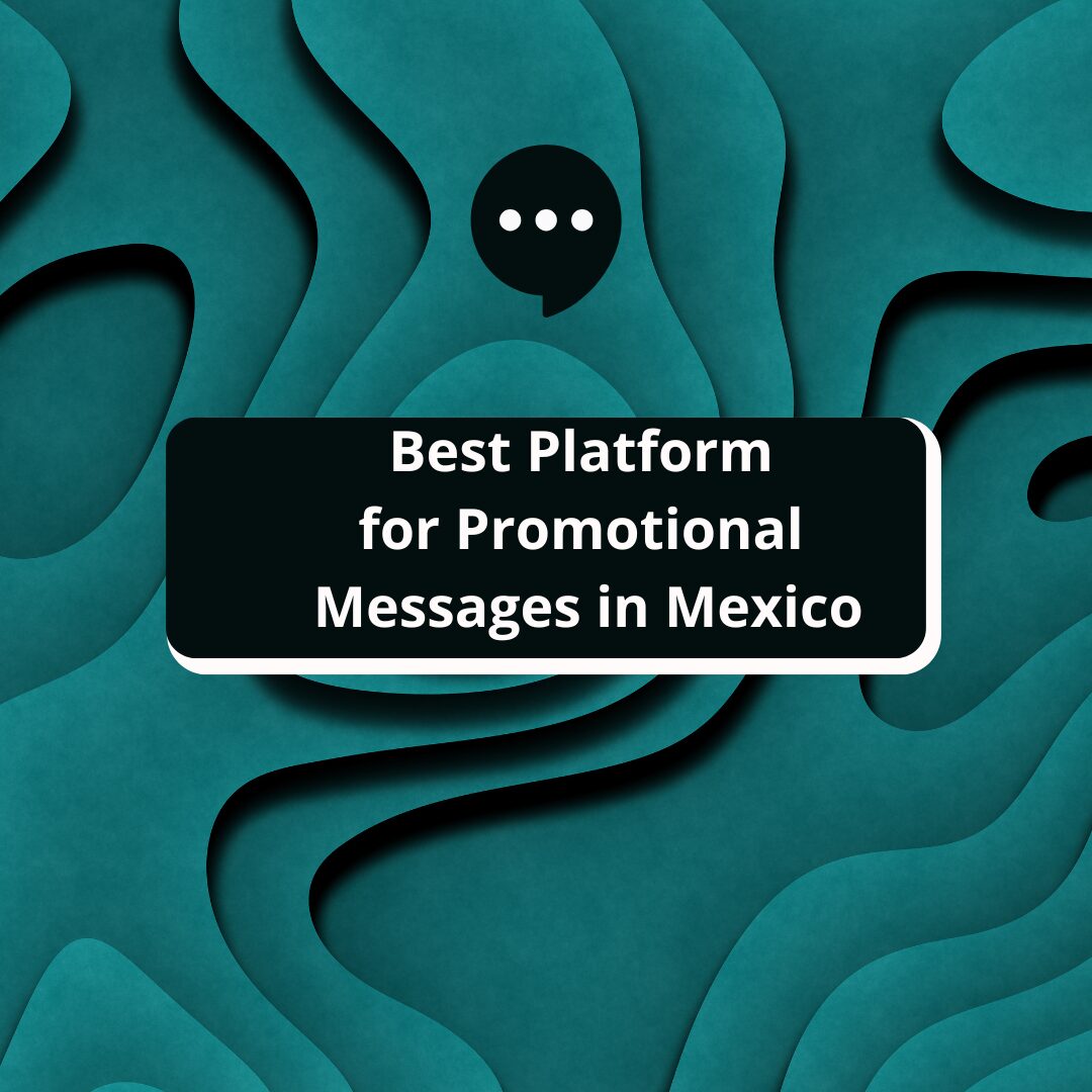 Promotional Messages in Mexico
